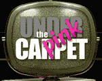 Under The Pink Carpet